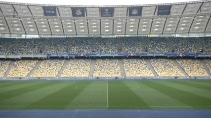Стадионът в Киев чака 63 000 зрители за финала в ШЛ