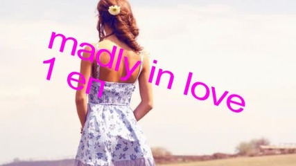 madly in love 1eп
