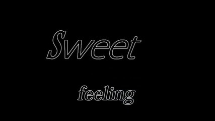 Sweet feeling :*6:* Епизод 