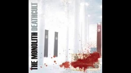 The Monolith Deathcult - Army Of The Despised 
