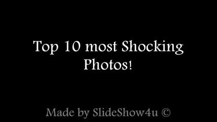 Top 10 Most Shocking Photos - Orenyaron