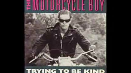 The Motorcycle Boy - Run Run Run