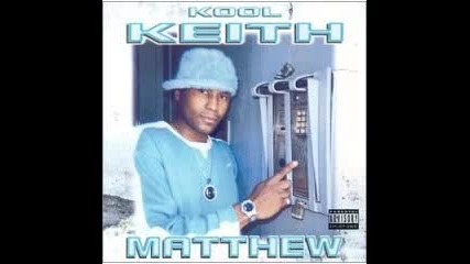 Kool Keith - I Dont Believe You