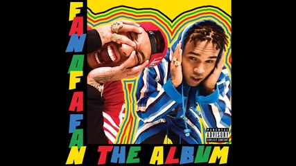 Chris Brown & Tyga ft. Wale - It's Yo Shit