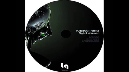Digital Soulmen - Forbidden planet (daemon Sick Remix)