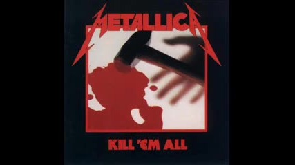 Metallica - Seek and Destroy - Lyrics