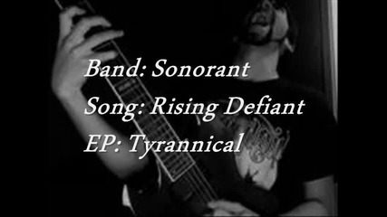 Sonorant - Rising Defiant (feat. Jordan Miles)