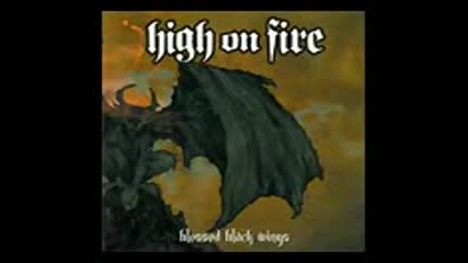 High on Fire - Blessed Black Wings (full Album)