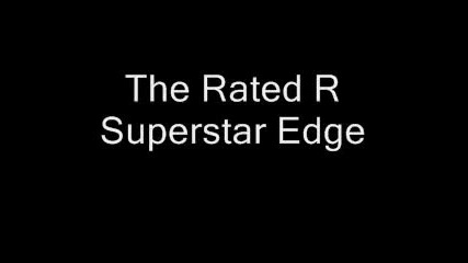 The Rated R Superstar