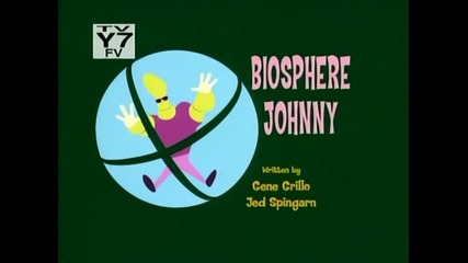 Johnny Bravo - 3x05b - Biosphere Johnny