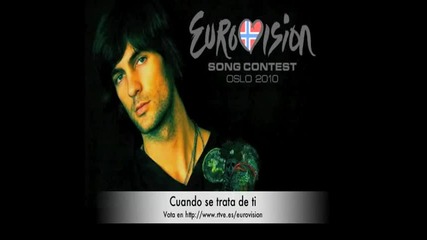 Евровизия Испания 2010 - Fran Dieli - Cuando se trata de ti 