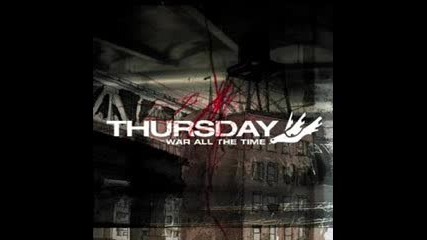 Thursday - A Hole in The World