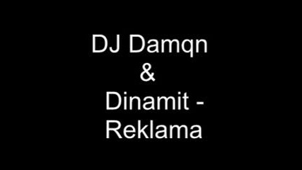 Dj Damqn & Dinamit - Реклама