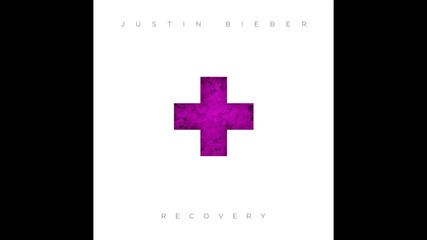 Justin Bieber - Recovery (offical Single)