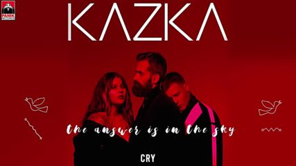 Kazka - Cry (плакала Lyric Video) English Version