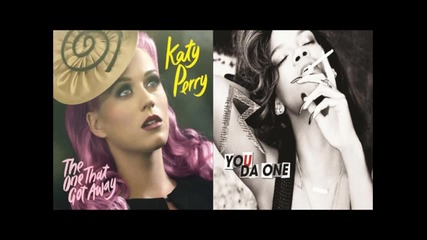 Rihanna feat. Katy Perry - You Da One That Got Away