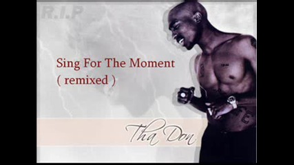 2pac - Sing For The Moment (feat. Eminem).