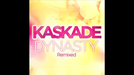 Kaskade feat. Haley - Dynasty ( Alex Rich Remix ) ( Beatport Remix Contest Winner )