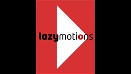 Lazy Motions (planet Edition)