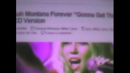 Hannah Montana “gonna Get This”