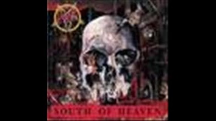 Slayer - South of Heaven 