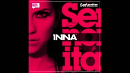 Inna - Senorita ( Love clubbing by Play & Win ) 