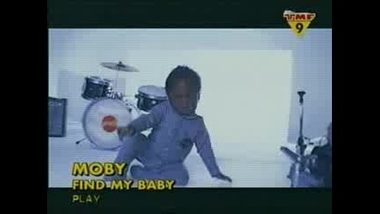 Moby - Find My Baby