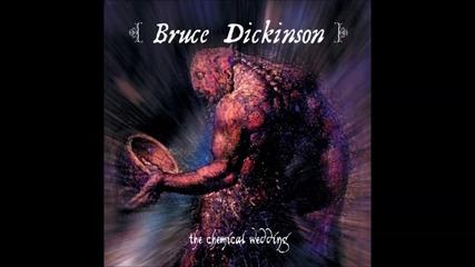 Bruce Dickinson - The Chemical Wedding анонс
