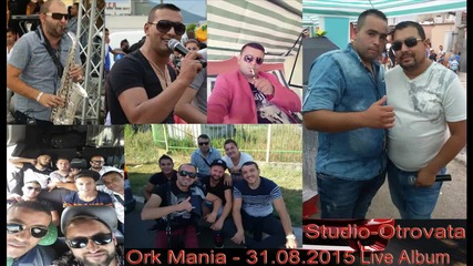 9.ork Mania - 2-1 Balada Dancho Iliev Live ( ™ D j.o t r o v a t a.s t i l ™ ).31.08.2015
