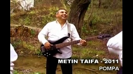 2011 ork . Metin Taifa - Kiuchek Pompa