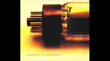 Porcupine Tree - Trains ( We Lost the Skyline live )