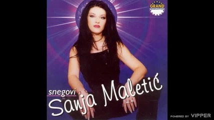 Sanja Maletic - Idi, idi nevero - (audio 2001)