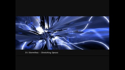 Dj Stormbass - Stretching Spaces 