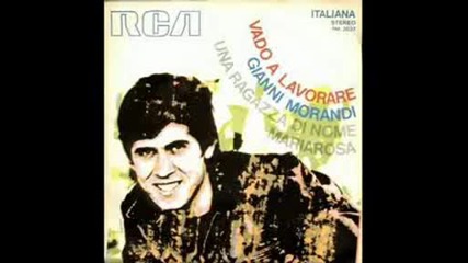Gianni Morandi - Vado A Lavorare1972 (превод)