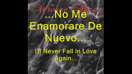 Winter Rose - I`ll never fall in love again