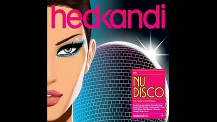 Hed Kandi Nu Disco 2009 - Tom Middleton - Remember the Love
