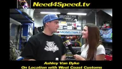 Need4speed.tv goes behind the scenes at "west Coast Customs" with Ashley Van Dyke 