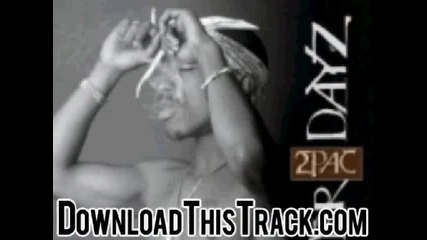 2pac - Still Ballin - Better Dayz 