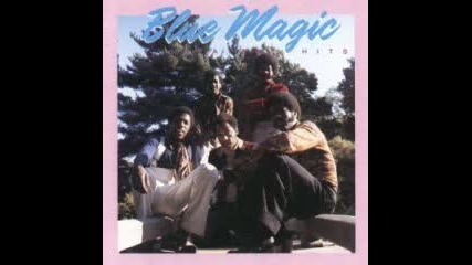 Blue Magic - Whats Come Over Me