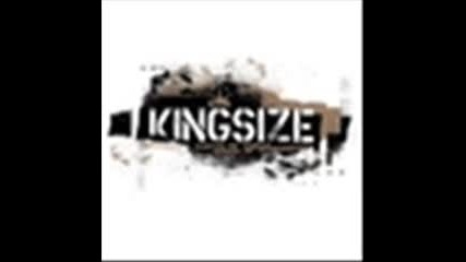 Kingsize - Да го духа парата 