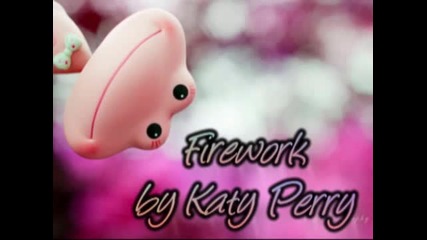 Katy Perry - Firework 