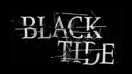 Black Tide - Shout