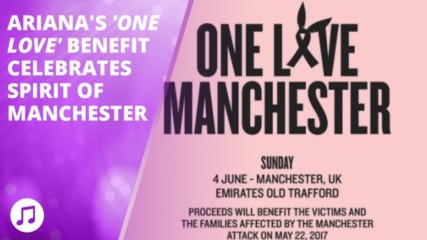 'One Love' concert raises £2M for Manchester victims