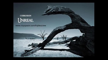 corrosion - unreal 