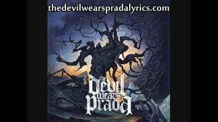 The Devil Wears Prada - Dez Moines