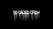 So Called Crew - Шима да пътувате (жлъч)