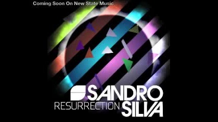 Sandro Silva - Resurrection (original Mix) 