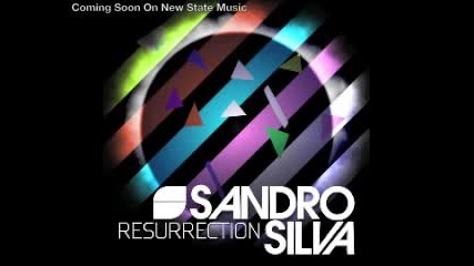 Sandro Silva - Resurrection (original Mix)