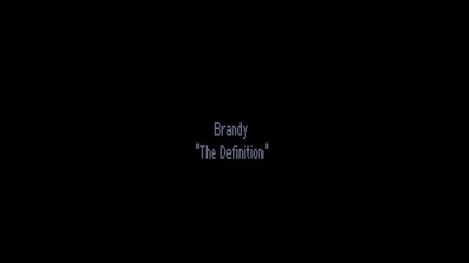 Brandy - The Definition