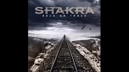 Shakra - When I See You ( Back On Track - 2011)